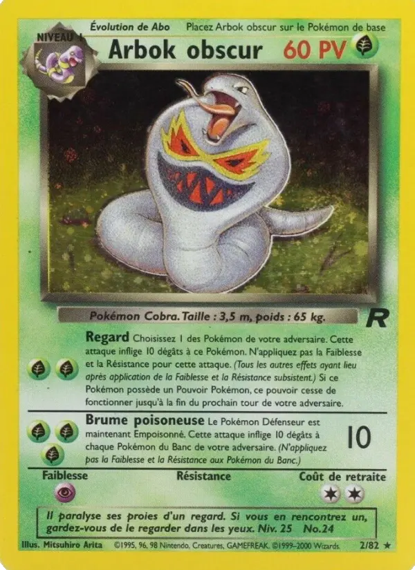 Arbok obscur - Team Rocket 2/82 Arbok obscur - Team Rocket 2/82