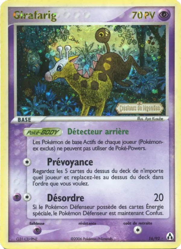 Girafarig - EX Créateurs de légendes 16/92
