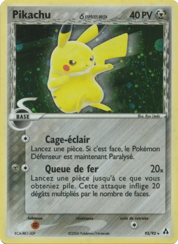 Pikachu δ - EX Créateurs de légendes 93/92