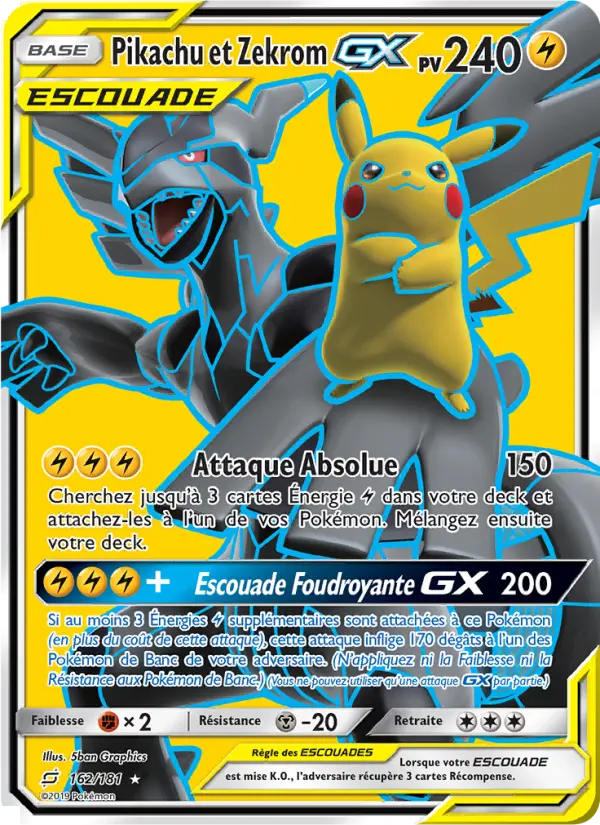 Pikachu et Zekrom GX - Duo de Choc 162/181 Pikachu et Zekrom GX - Duo de Choc 162/181